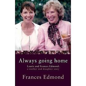 Always Going Home