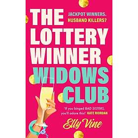 The Lottery Winner Widows Club Don't miss the fabulously funny new crime novel s
