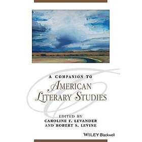 A Companion to American Literary Studies