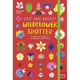 National Trust: Out and About: Wildflower Spotter A children's guide to 65 diffe
