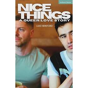 Nice Things A Queer Love Story