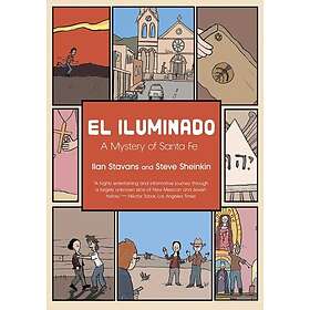 El Iluminado A Mystery of Santa Fe