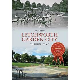 Letchworth Garden City Through Time