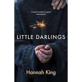 Little Darlings The gripping psychological suspense novel that will break your h