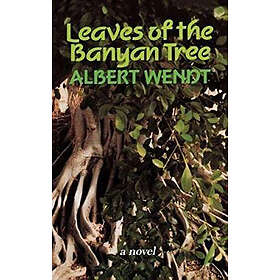 Leaves of the Banyan Tree
