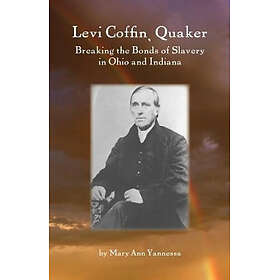 Levi Coffin, Quaker