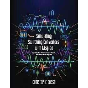 Simulating Switching Converters with LTspice