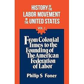 History of the Labour Movement in the United States