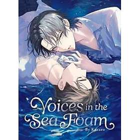 Voices in the Sea Foam