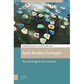 Early Modern Écologies