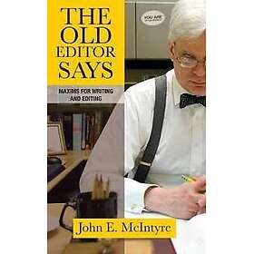 The Old Editor Says