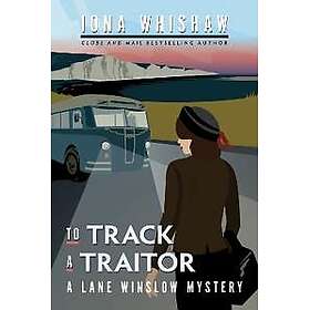 To Track a Traitor
