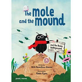 The Mole and the Mound
