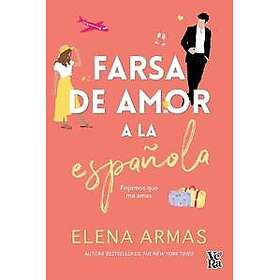 Farsa de amor a la española (The Spanish Love Deception)