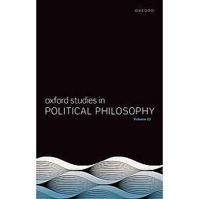 Oxford Studies in Political Philosophy