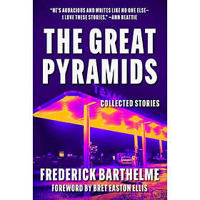 Great Pyramids: Collected Stories