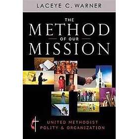 The Method of Our Mission