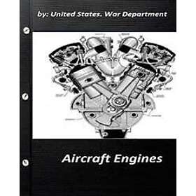 Aircraft Engines by United States. War Department
