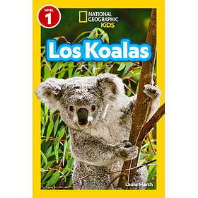 National Geographic Readers: Los Koalas (Nivel 1)
