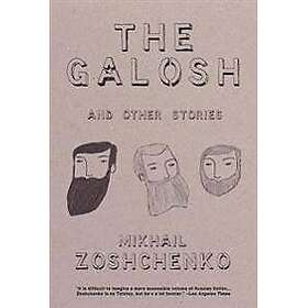 The Galosh: And Other Stories