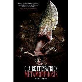 Metamorphosis Fitzpatrick, Claire