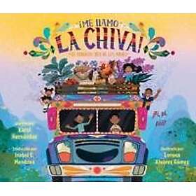 ¡Me llamo la Chiva!: El colorido bus de los Andes