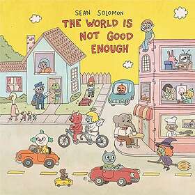 Sean Solomon World Is Not Good Enough CD