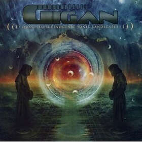 Gigan QuasiHallucinogenic Sonic Landscapes CD