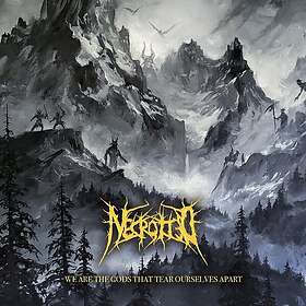 Necrotted We Are The Gods That Tear Ourselves Apart CD