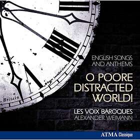 Ramsey, Thomas Lupo, Thomas Weelkes, William Croft O Poore Distracted World: En