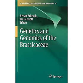 Genetics and Genomics of the Brassicaceae Hardcover