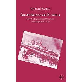 Armstrongs of Elswick Hardcover