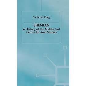 Shemlan A History of the Middle East Centre for Arab Studies Hardcover