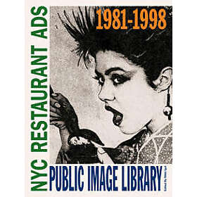 Public Image Library: NYC Restaurant Ads 1981-1998