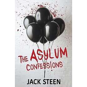 The Asylum Confessions