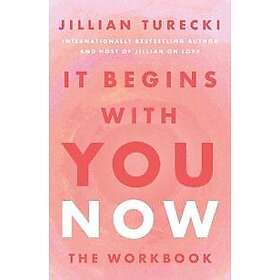 It Begins with You Now