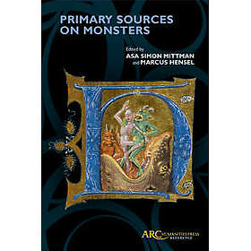 Primary Sources on Monsters