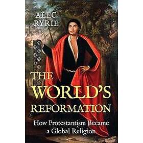 The World's Reformation