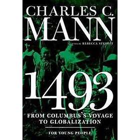 1493 for Young People: From Columbus's Voyage to Globalization