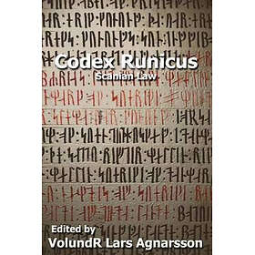Codex Runicus: Scanian Law: A Runic Manuscript