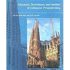Concepts, Techniques, and Models of Computer Programming