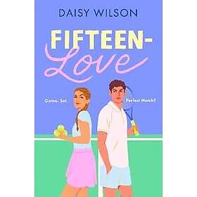Fifteen-Love Wilson, Daisy