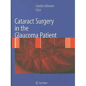 Cataract Surgery in the Glaucoma Patient Hardcover