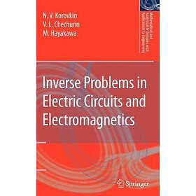 Inverse Problems in Electric Circuits and Electromagnetics Hardcover