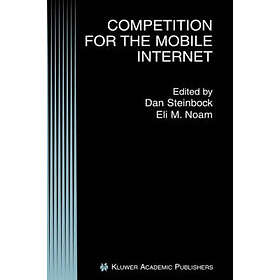 Competition for the Mobile Internet Hardcover