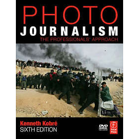 Focal Press Kenneth Kobre Photojournalism: The Professionals' Approach