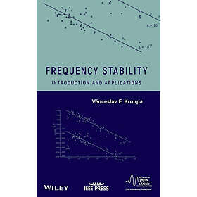 Frequency Stability: Introduction and Applications Paperback