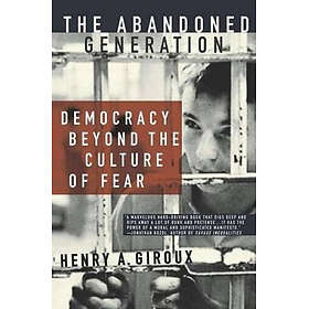 The Abandoned Generation Hardcover