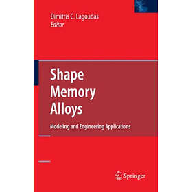 Shape Memory Alloys Hardcover