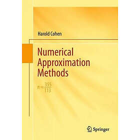 Numerical Approximation Methods Hardcover